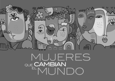 Mujeres que cambian el mundo